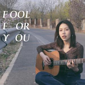 Fool for u