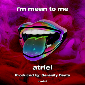 i’m mean to me