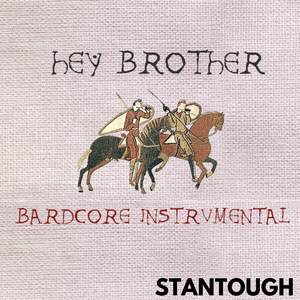 Hey Brother (Bardcore Instrumental)