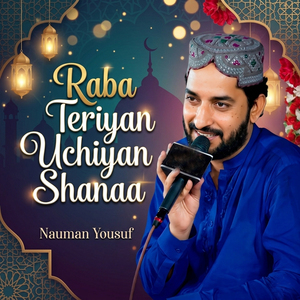 Raba Teriyan Uchiyan Shanaa