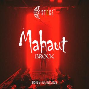 BROCK- Mahaut(Original Mix)