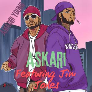 Askari (feat. Jim Jones)