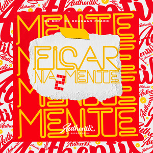 Ficar na Mente 2