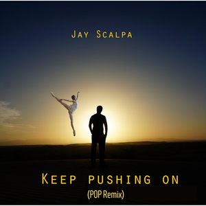 Keep Pushing on (Pop Remix)