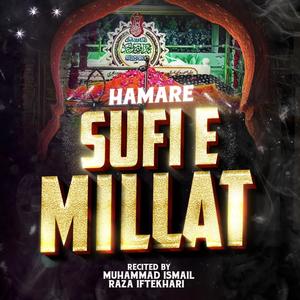 Hamare Sufi e Millat