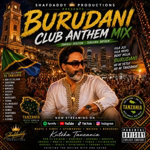 Burudani (Swahili Mix)