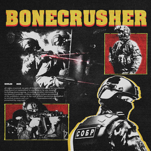 BONECRUSHER