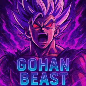 Gohanᴿᴬᴾ (Dragon Ball) | Bestial | VG BEATS
