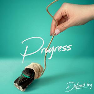 Progress