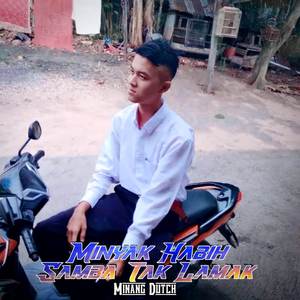 Dj Minyak Habih Samba Tak Lamak