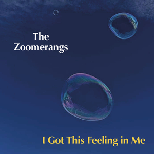 I've Got This Feeling in Me