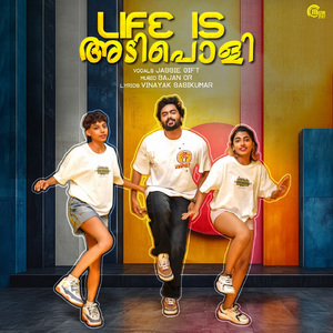 Life Is Adipoli (From "Life Is Adipoli")