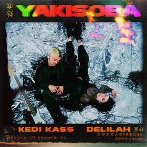 Yakisoba (feat. Delilah)