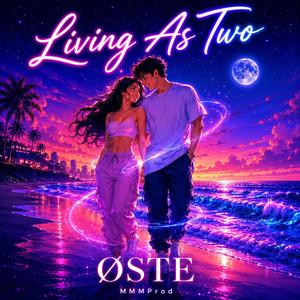 Living as two