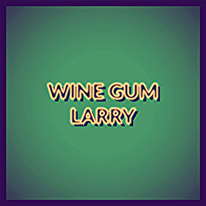 Wine Gum Larry