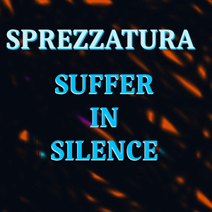 Suffer in Silence