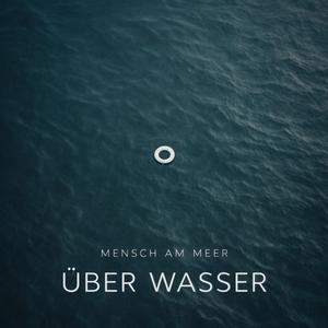 Über Wasser