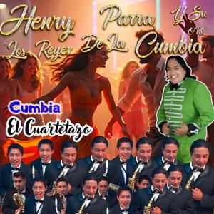EL CUARTETAZO (CUMBIA) (feat. Orquesta los Reyes de la Cumbia)