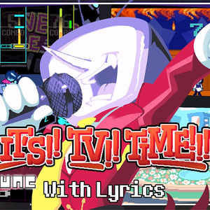 It's TV Time! WITH LYRICS