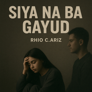 Siya Na Ba Gayud?