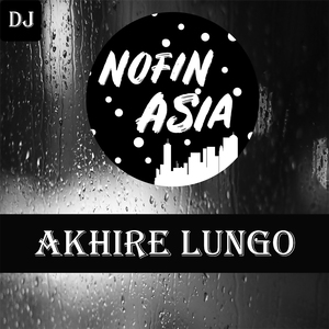 Akhire Lungo (Remix)