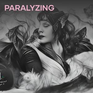 Paralyzing