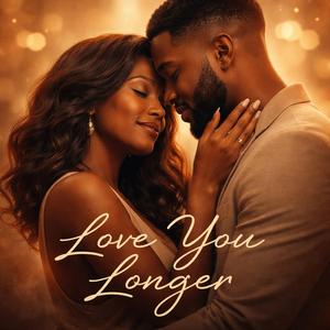 Love You Longer