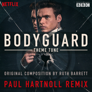 Bodyguard [Paul Hartnoll Remix]