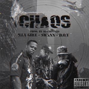 Chaos (feat. D.O.V, Illa Ghee & Swann)