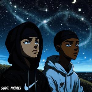 Some Nights (feat. Yuth)