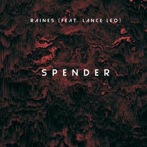 SPENDER (feat. Lance Leo)