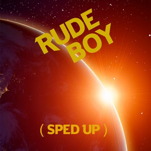 Rude Boy (Remix)