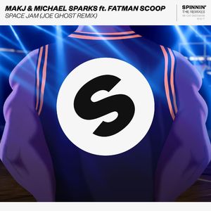 Space Jam (feat. Fatman Scoop) [Joe Ghost Remix]