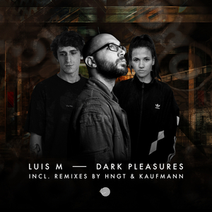 Dark Pleasures (Kaufmann (DE) remix)