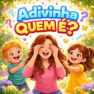 Adivinha Quem É?