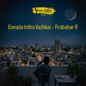 Ennada Intha Vazhkai - Prabahar R