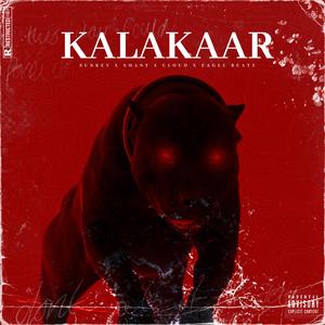 KALAKAAR (feat. SUNKEY, SHANT & CLOUD)