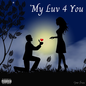 My Luv 4 You