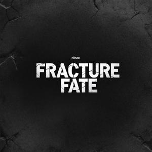 Fracture Fate