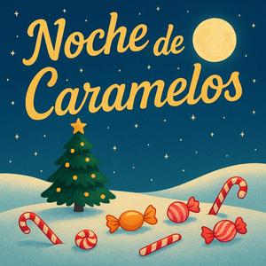 Noche de Caramelos
