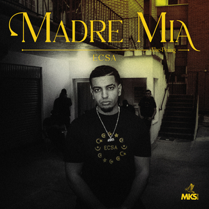 MADRE MIA