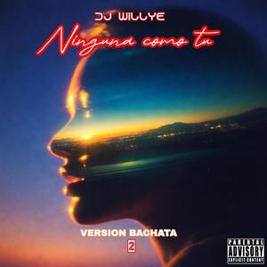 NINGUNA COMO TU (BACHATA 2)