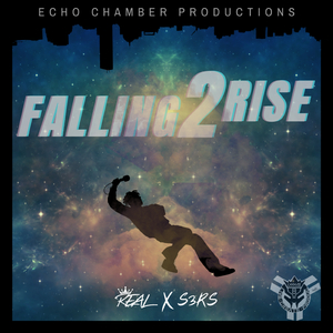 Falling 2 Rise (feat. S3RS)