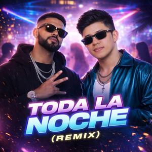 Toda la noche