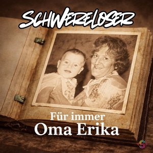 Für immer Oma Erika