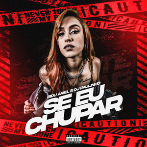 Se Eu Chupar