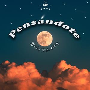 Pensándote (feat. Cry)