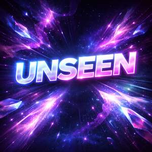 Unseen