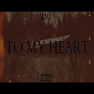 To My Heart