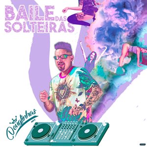 Baile das Solteiras (feat. Mc Tal)